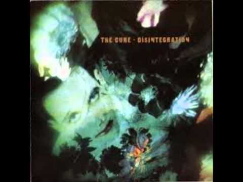 The Cure   Disintegration