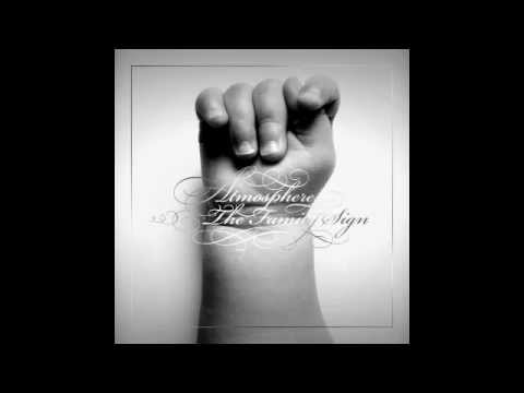 Atmosphere - The Last To Say