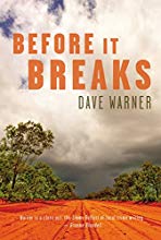 Before It Breaks (Dave Warner crime)