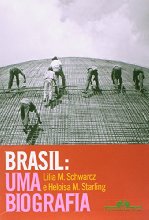 Brasil: Uma Biografia