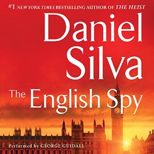 The English Spy (






UNABRIDGED) by Daniel Silva Narrated by George Guidall