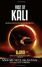 Rise of Kali - Duryodhana's Mahabharata (Ajaya-Book 2)