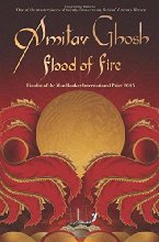 Amitav Ghosh Flood of Fire