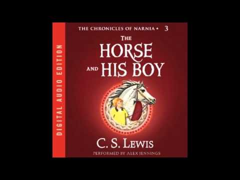 The Horse and His Boy The Chronicles of Narnia Book 3 Audiobook