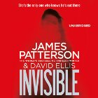 Invisible (






UNABRIDGED) by James Patterson, David Ellis Narrated by January LaVoy, Kevin Collins