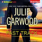 Fast Track (






UNABRIDGED) by Julie Garwood Narrated by Tanya Eby