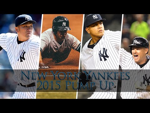 2015 New York Yankees Pump Up | The Post Jeter Era & Alex Rodriguez Reunion Tour!