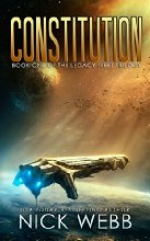 Constitution: Book 1 of The Legacy Fleet Trilogy