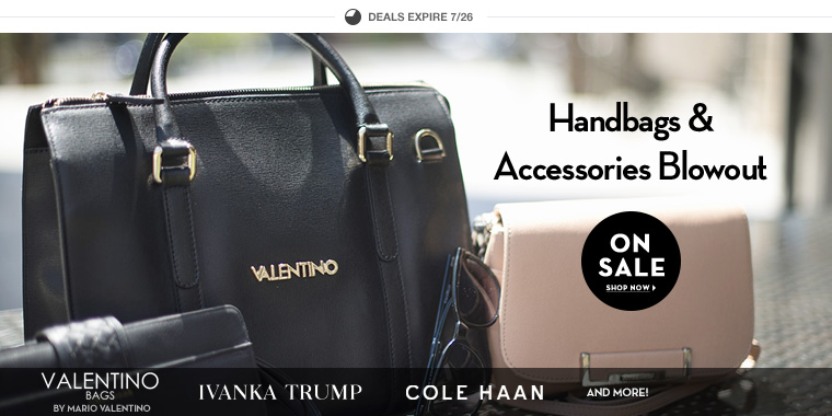 7/23 - Accessories and Handbag Blowout