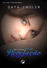 Sedutora Revelação (FOREVER MINE Livro 1)