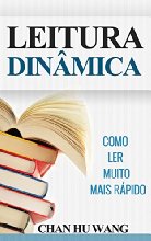 Leitura Dinâmica: Como Ler Muito Mais Rápido (Para leituras de lazer, técnicas e concursos públicos)