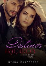 Destinos Traçados (Série Destinos Livro 1)