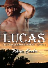 Lucas (Trilogia Irmãos Bennett - Livro 3)