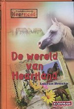 De wereld van Heartland (Paardenrach Heartland)