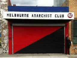 Melbourne Anarchist Club, 62 St Georges Road, Northcote.