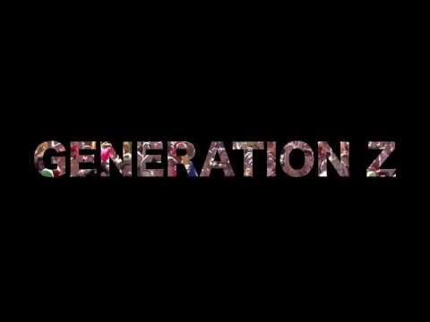 GENERATION Z