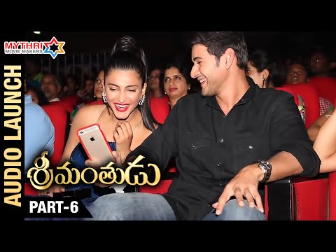 Srimanthudu Audio Launch | Part 6 | Mahesh Babu | Shruti Haasan | Mythri Movie Makers