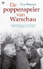 De poppenspeler van Warschau: aangrijpende roman over heldenmoed en de verschrikkingen van de oorlog