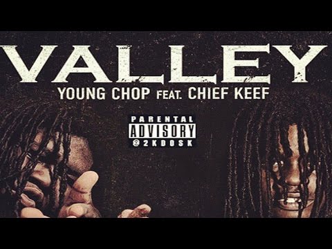 Chief Keef - Valley