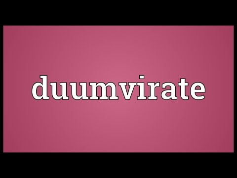 Duumvirate Meaning