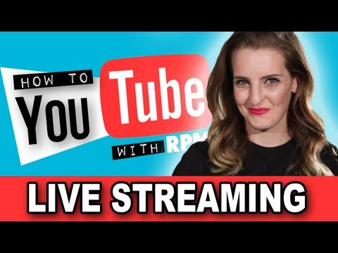 Live Streaming - HOW TO YOUTUBE