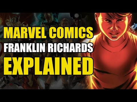 Marvel Comics: Franklin Richards Explained