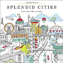 Splendid Cities: Color Your Way to Calm