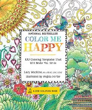 Color Me Happy: 100 Coloring Templates That Will Make You Smile