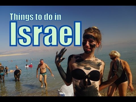 Things to do in Israel | Top Attractions Travel Guide