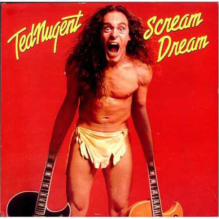 ted-nugent-scream-dream-411614