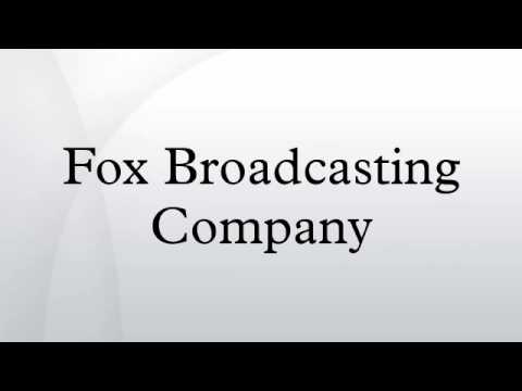 Fox Broadcasting Company