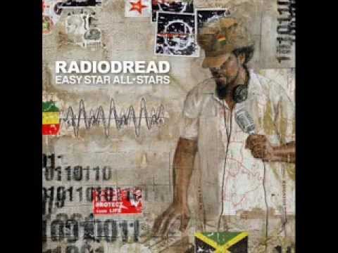 Easy Star All Stars - Radiodread (Album Full)