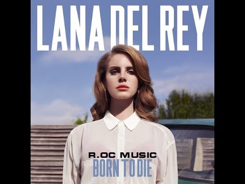 Lana Del Rey's Born To Die (Album)