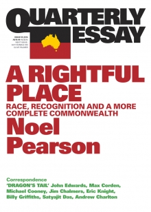 Quarterly Essay 55: A Rightful Place