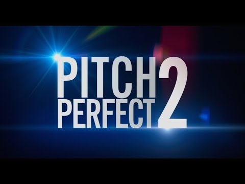 'Pitch Perfect 2' Trailer