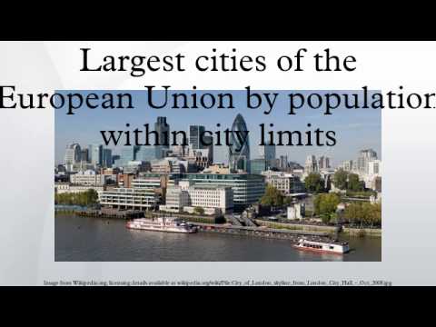 Largest cities of the European Union by population within city limits