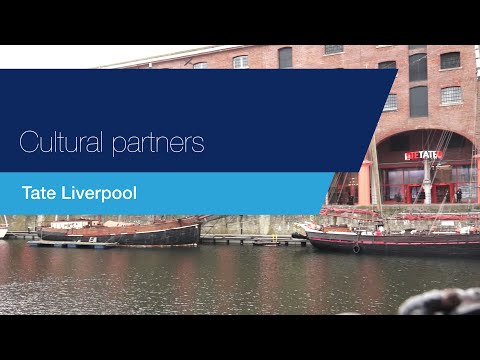 Cultural partners: Tate Liverpool