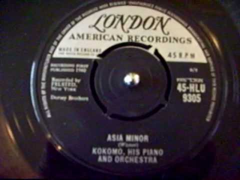 Kokomo,his piano and Orchestra - Asia Minor (London Records) Garrard 4HF