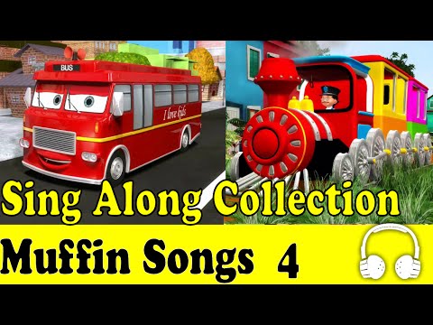 Wheels on the Bus & Muffin Songs Sing Along Collection 4 - Children Nursery Rhymes