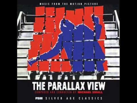 Michael Small - The Parallax View [1974]