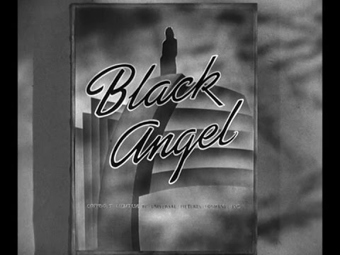 Black Angel (1946) [Film Noir]