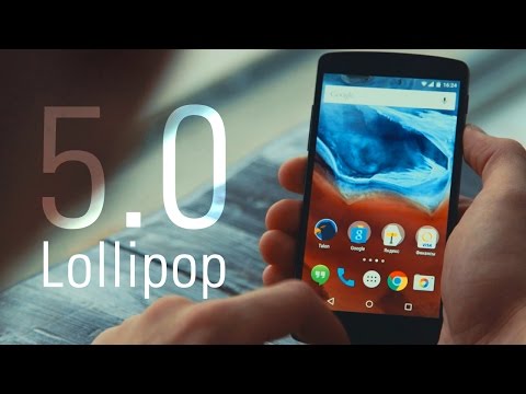 Полный обзор Android 5.0 Lollipop