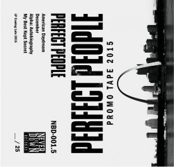 Perfect People - Promo Tape (2015)