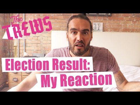 Election Result: My Reaction - Russell Brand The Trews (E316)