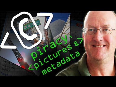 Piracy, Pictures and Metadata - Computerphile