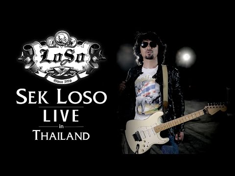 SEK LOSO LIVE in THAILAND