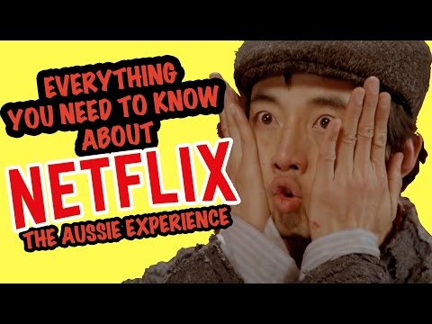 Everything you need to know about Netflix - The Aussie Experience