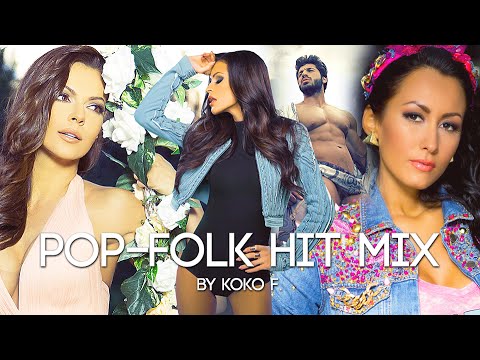 POP-FOLK HIT MIX 2015 / Поп-фолк хит микс 2015