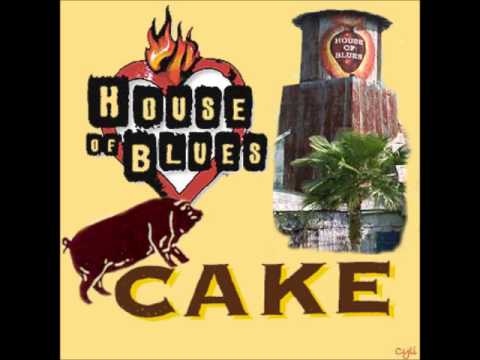 Cake - Live At The House Of Blues (2006)