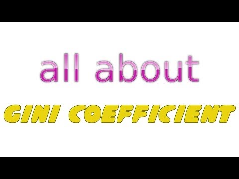 All About - Gini coefficient